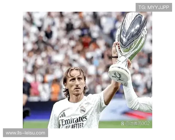 37岁莫德里奇续约一年,老将誓言助皇马过渡新时代